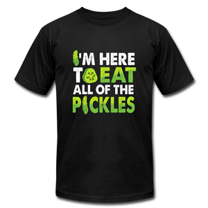 I'm Here to Eat Pickles 🍴 Multiple Colors - black