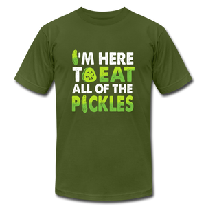 I'm Here to Eat Pickles 🍴 Multiple Colors - olive