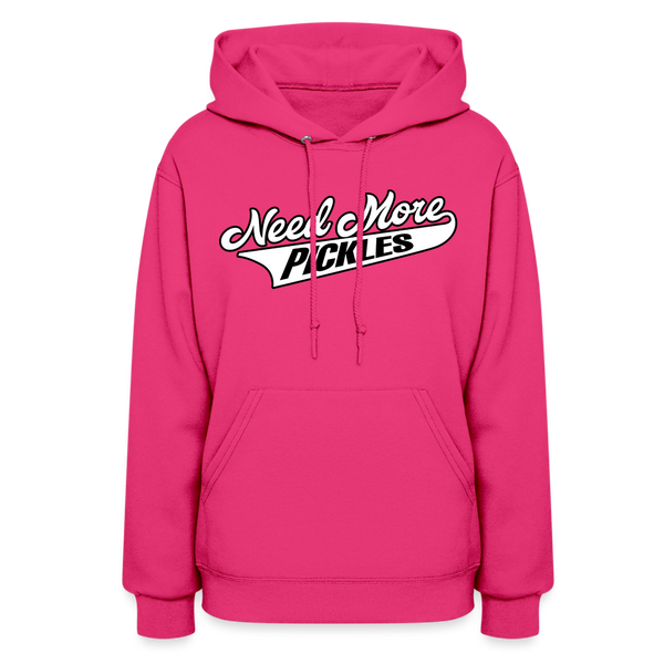 Need More Pickles - Women's Hoodie - fuchsia