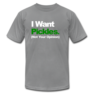 Pickles Not Opinions 😏 Multiple Colors - slate