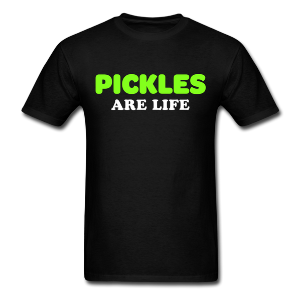 "Pickles Are Life" 😉🥒 - black