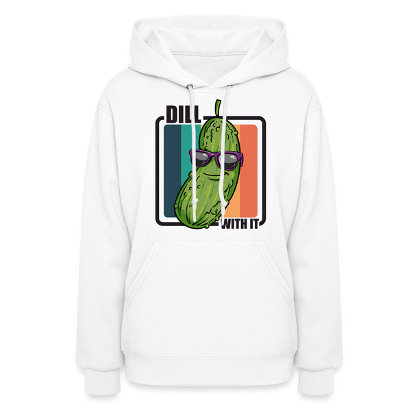 Dill With It - Women's Hoodie - white